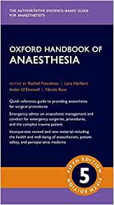 Oxford Handbook of Anaesthesia (Oxford Medical Handbooks)